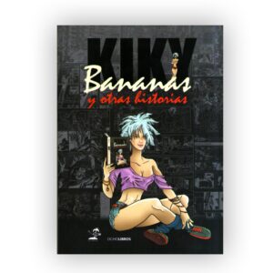 Kiky Bananas y otras historias